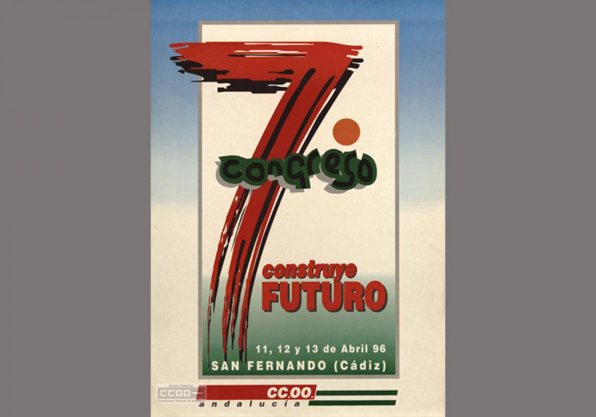 Cartel del séptimo congreso de CCOO de Andalucía (1996)