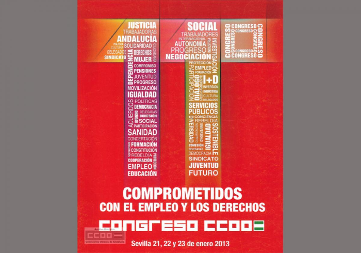 Cartel del undécimo cnogreso de las Comisiones Obreras de Andalucía (2013)